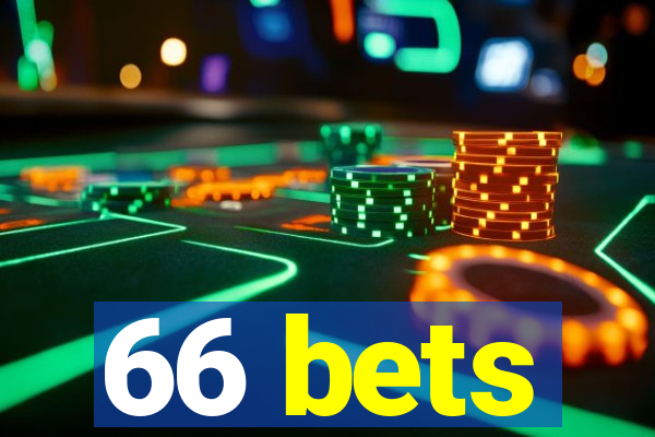 66 bets